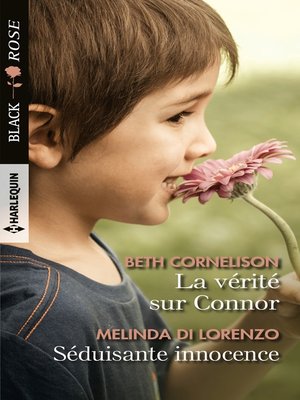 cover image of La vérité sur Connor--Séduisante innocence